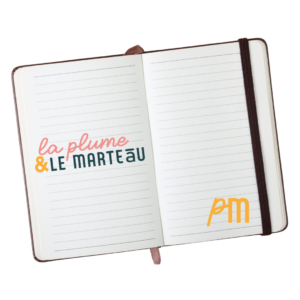cahier d'écriture avec logo La Plume & Le Marteau